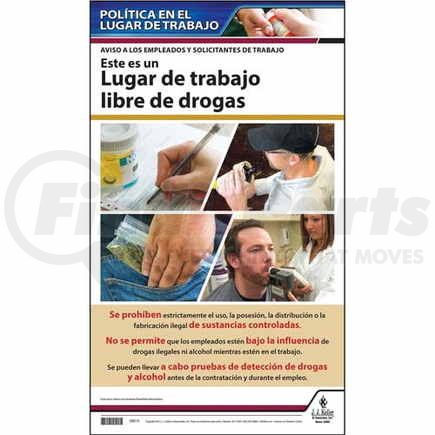 39515 by JJ KELLER - Drug Free Workplace Policy Poster - Spanish Poster