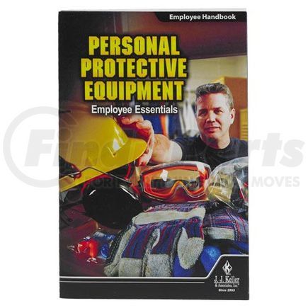 43262 by JJ KELLER - Personal Protective Equipment: Employee Essentials - Employee Handbook - Employee Handbook - English