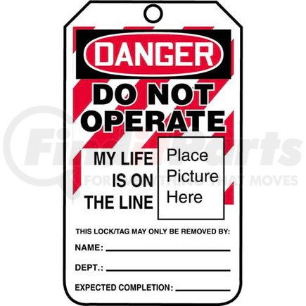 29995 by JJ KELLER - Lockout/Tagout Tag - Danger Do Not Operate My Life Is On the Line - 25-Pack Cardstock Tags,