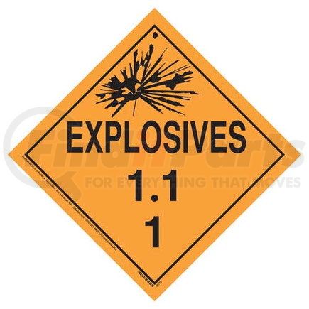 35770 by JJ KELLER - Division 1.1 Explosives Placard - Worded - 4 mil Exterior-Grade Vinyl, Removable Adhesive