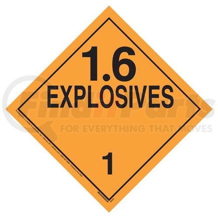35825 by JJ KELLER - Division 1.6 Explosives Placard - Worded, Vinyl - 4 mil Vinyl Removable Adhesive