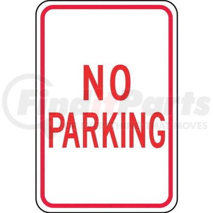 47660 by JJ KELLER - No Parking Sign - Engineer Grade Reflective Aluminum, 18" x 12"