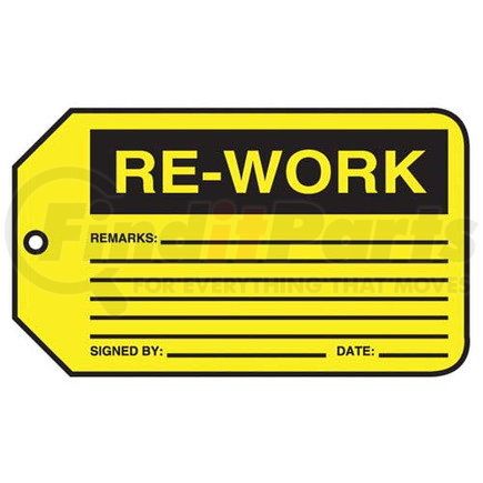 47597 by JJ KELLER - Re-Work - Safety Tag - Plastic, 25 per pack