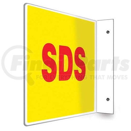 47736 by JJ KELLER - SDS Sign - Projection - High Impact Plastic, 90D (8" x 12" Panel)