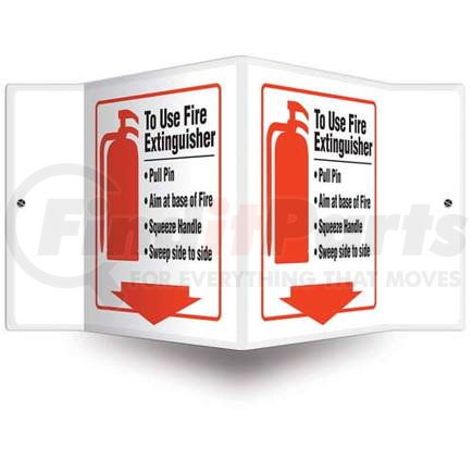 47747 by JJ KELLER - To Use Fire Extinguisher Sign - 3D Projection - High Impact Plastic, 3D (6" x 5" Panel)