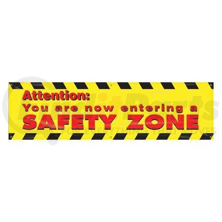 47775 by JJ KELLER - Attention: You Are Now Entering A Safety Zone Banner - Reinforced Vinyl, 28" x 8'