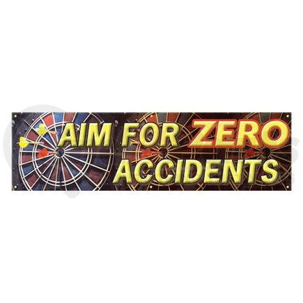 47776 by JJ KELLER - Aim For Zero Accidents Safety Banner - Reinforced Vinyl, 28" x 8'
