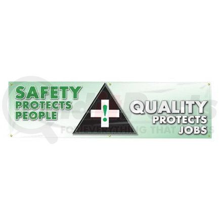 47777 by JJ KELLER - Safety Protects People, Quality Protects Jobs Banner - Reinforced Vinyl, 28" x 8'