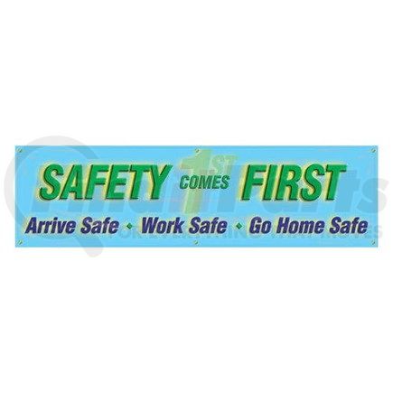 47779 by JJ KELLER - Safety Comes First Banner - Reinforced Vinyl, 28" x 8'