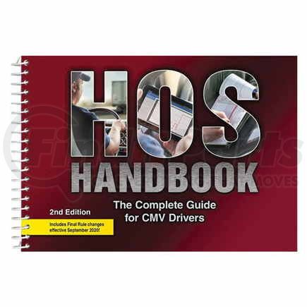 48553 by JJ KELLER - HOS Handbook: The Complete Guide for CMV Drivers - 2nd Edition - 2nd Edition