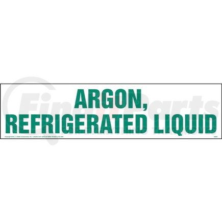 48884 by JJ KELLER - Argon, Refrigerated Liquid Sign - 24" x 6"
