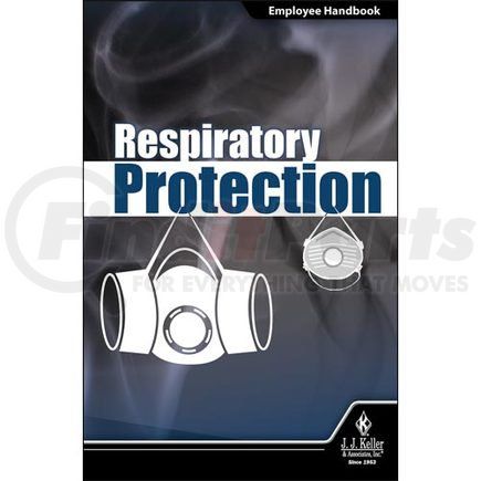 45374 by JJ KELLER - Respiratory Protection - Employee Handbook - Employee Handbook - English