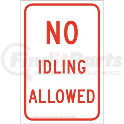 51448 by JJ KELLER - No Idling Allowed Sign - Reflective Aluminum - Traffic Sign