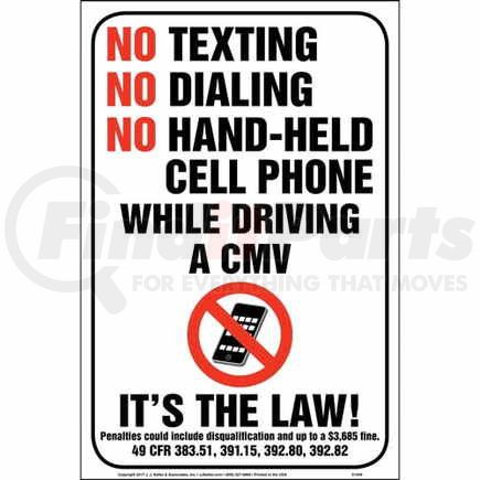 51449 by JJ KELLER - No Texting/Dialing/Hand-Held Cell Phone While Driving CMV Sign - Traffic Sign