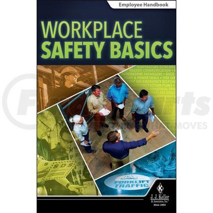 49759 by JJ KELLER - Workplace Safety Basics - Employee Handbook - Employee Handbook - English