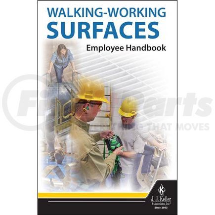 50483 by JJ KELLER - Walking-Working Surfaces - Employee Handbook - English - Employee Handbook