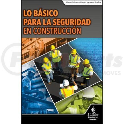50906 by JJ KELLER - Construction Safety Basics - Employee Handbook - Employee Handbook - Spanish