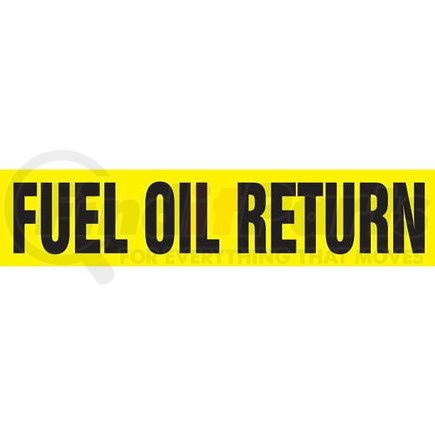 JJ Keller 53437 Fuel Oil Return Pipe Marker - ASME/ANSI - Yellow, Self-Stick Vinyl, 4" x 24"