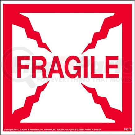 55317 by JJ KELLER - Fragile Shipping Label - 6"x6" 500/Roll Permanent Paper Label