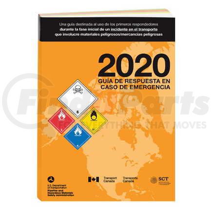 58256 by JJ KELLER - 2020 Emergency Response Guidebook (ERG) - 2020 Standard Size, Softbound (Spanish)