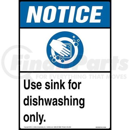 59360 by JJ KELLER - Notice: Dishwashing Sink Only Poster - ANSI - Laminated Poster