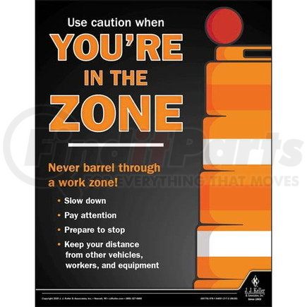 60178 by JJ KELLER - Use Caution When You're in the Zone - Motor Carrier Safety Poster - Use Caution When You're in the Zone