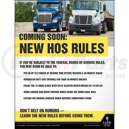 60211 by JJ KELLER - Coming Soon: New HOS Rules - Motor Carrier Safety Poster - Coming Soon: New HOS Rules