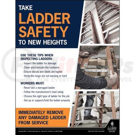 60247 by JJ KELLER - Take Ladder Safety To New Heights - Construction Safety Poster - Take Ladder Safety To New Heights