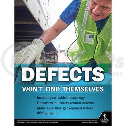 60337 by JJ KELLER - Defects Won't Find Themselves - Motor Carrier Safety Poster - Defects Won't Find Themselves