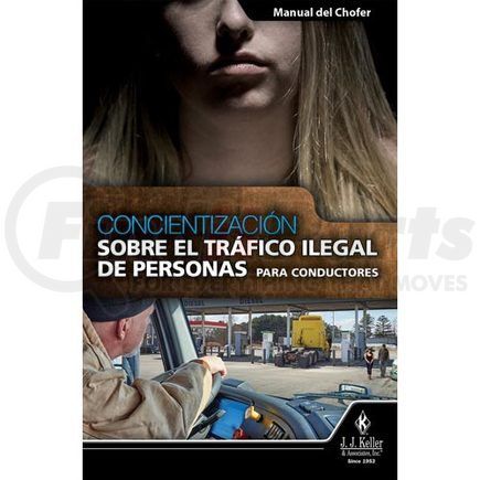 57356 by JJ KELLER - Human Trafficking Awareness for Drivers - Driver Handbook - Driver Handbook - Spanish