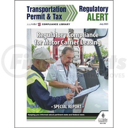 62078 by JJ KELLER - Special Report - Regulatory Compliance for Motor Carrier Leasing - Special Report
