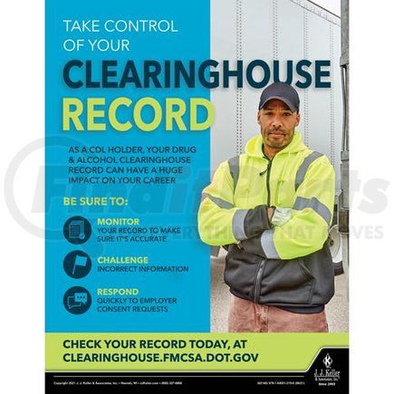62140 by JJ KELLER - Take Control Of Your Clearinghouse Record - Motor Carrier Safety Poster - Take Control Of Your Clearinghouse Record