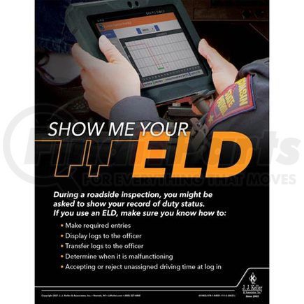 61963 by JJ KELLER - Show Me Your ELD - Driver Awareness Safety Poster - Show Me Your ELD
