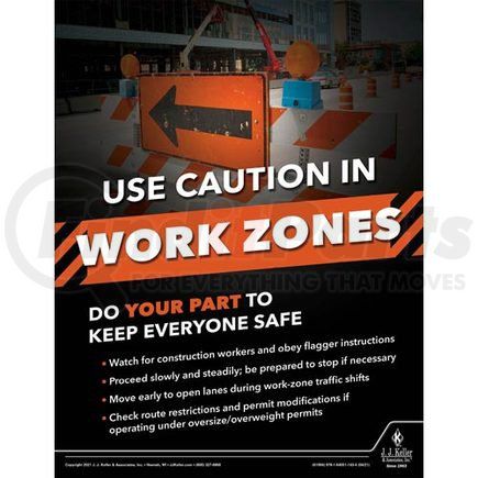 61994 by JJ KELLER - Use Caution In Work Zones - Motor Carrier Safety Poster - Use Caution In Work Zones