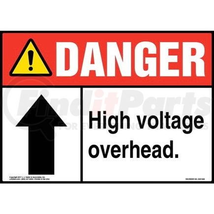 8001028 by JJ KELLER - Danger: High Voltage Overhead - ANSI Sign - Danger: High Voltage Overhead