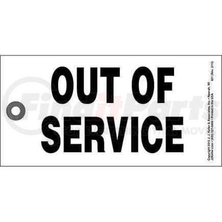 821 by JJ KELLER - Out Of Service Tags - White Out Of Service Tags