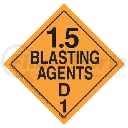 952 by JJ KELLER - Division 1.5D Explosives Placard - Worded - 4 mil Vinyl Permanent Adhesive