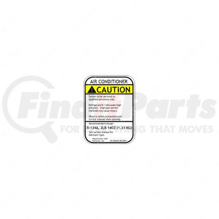 24-00665-003 by FREIGHTLINER - A/C System Information Label - 88.9 mm x 63.5 mm