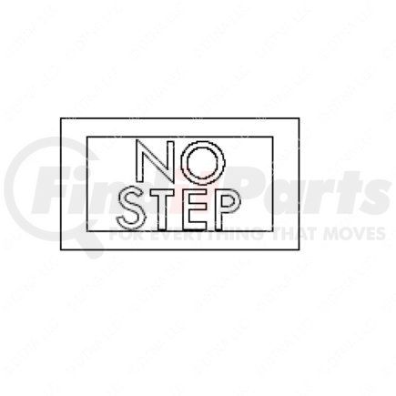 24-00909-034 by FREIGHTLINER - No Step Label - Polycarbonate