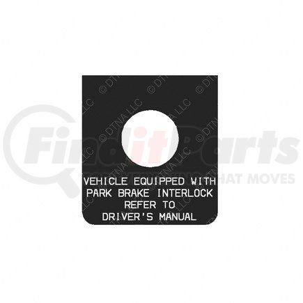 24-01566-000 by FREIGHTLINER - Miscellaneous Label - Park Brake Interlock B2