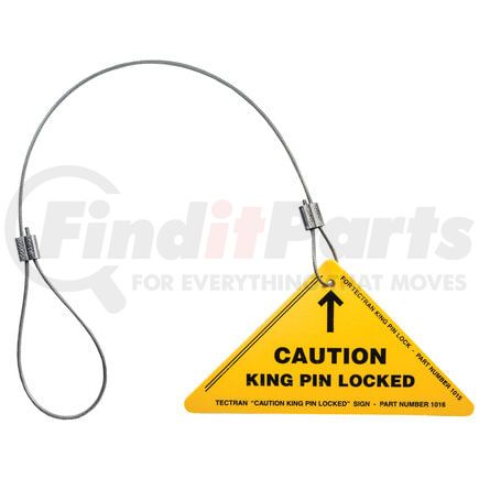 Tectran 1016 Caution Label - Slip Lasso Over Lock, for King Pin Lock