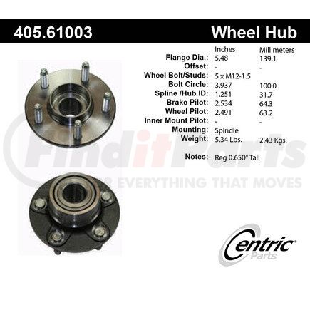 Centric 405.61003 Centric Premium Hub and Bearing Assembly