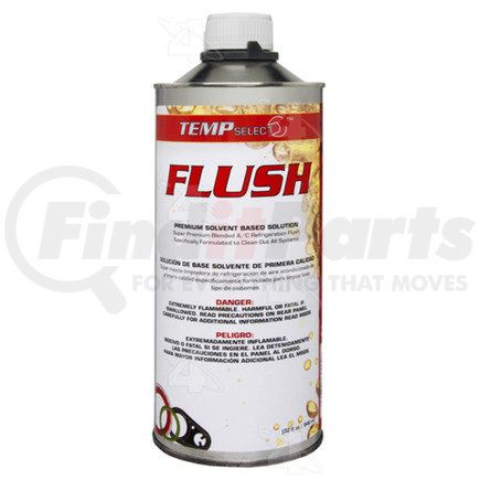 FOUR SEASONS 69994 - a/c system flush - 1 quart super flush solvent | 1 quart super flush solvent | a/c system flush