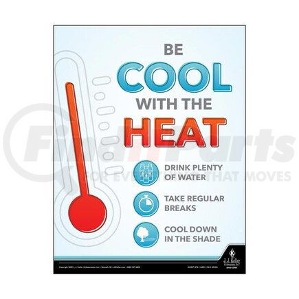 JJ Keller 63967 Workplace Safety Training Poster - Be Cool With The Heat