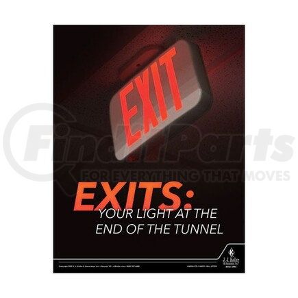 JJ KELLER 64034 Workplace Safety Training Poster - Exits: Your Light At The End Of The Tunnel