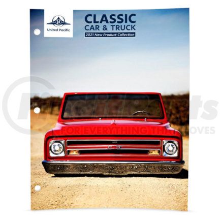 United Pacific ANF1221 Catalog - 2021 Classic Car and Truck New Item Flyer Collection
