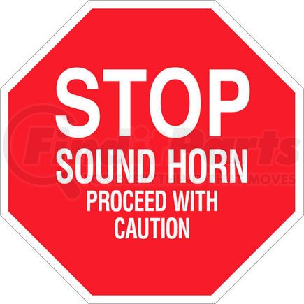 BRADY 124507 Brady&#174; 124507 Stop Sound Horn Proceed With Caution Sign, Polystyrene 18"W X 18"H