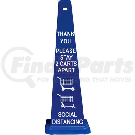 CORTINA SAFETY PRODUCTS 03-600-75B Cortina Lamba 03-600-75B Cone, Blue, 36", "Thank You Please Stay 2 Carts Apart Social Distancing"