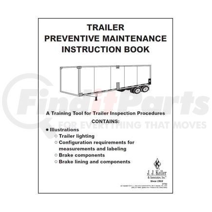 JJ Keller 27762 Trailer Preventive Maintenance Inspection Instruction Book - 16 Pages