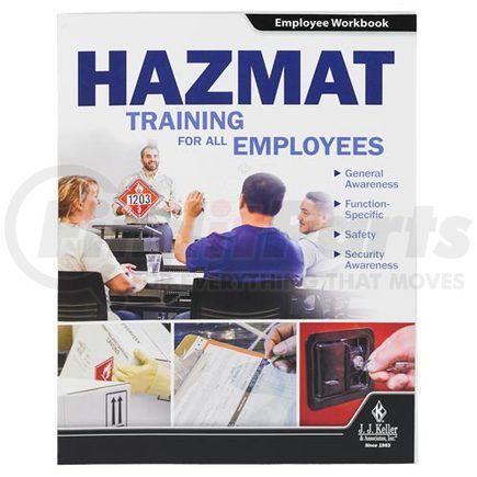 JJ Keller 51921 Hazmat: Training for All Employees - Employee Workbook - Employee Workbook